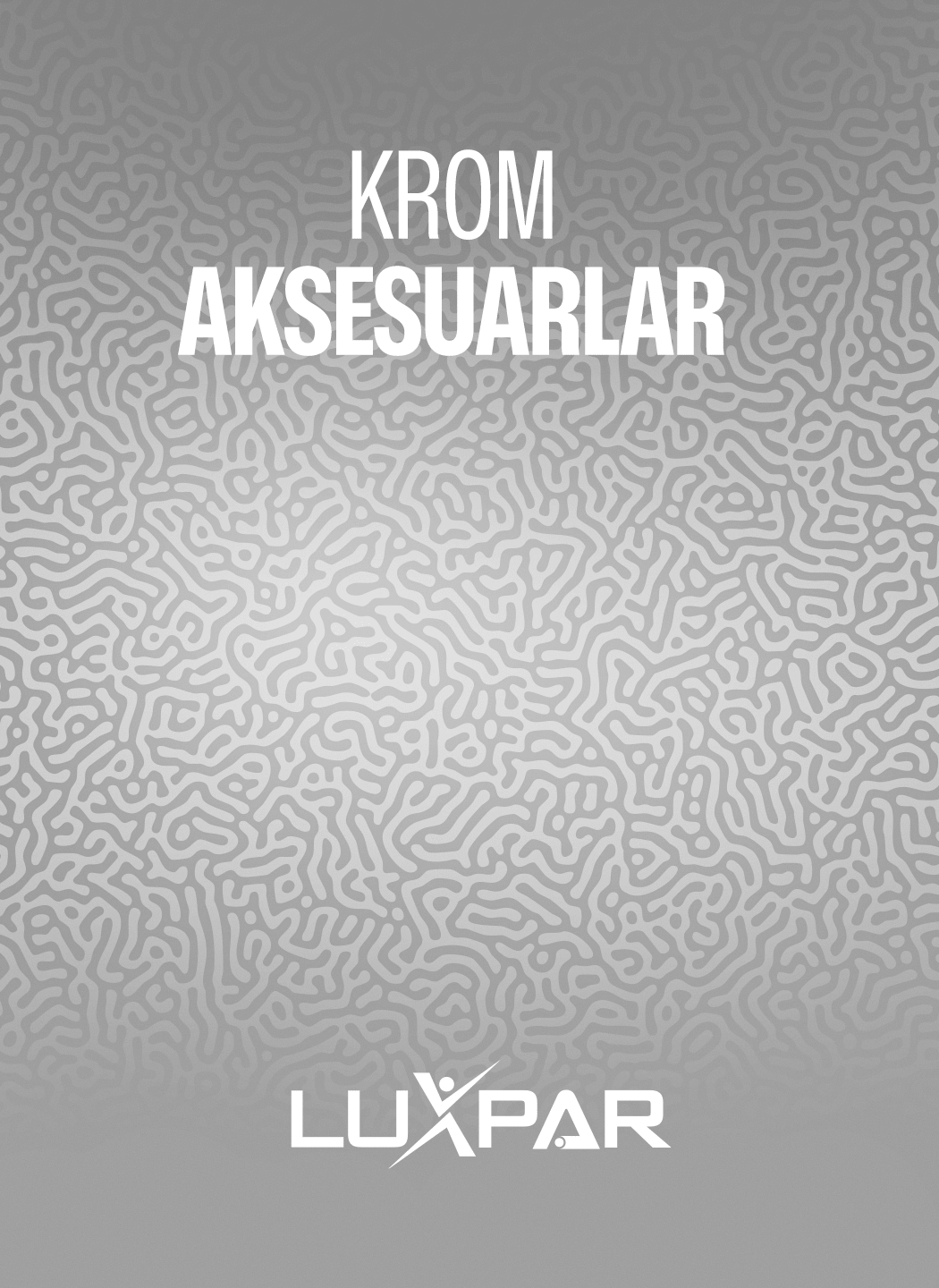 Krom Aksesuarlar